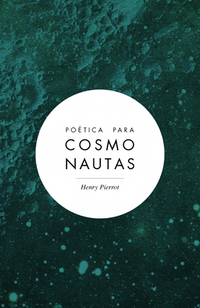 Poética para cosmonautas