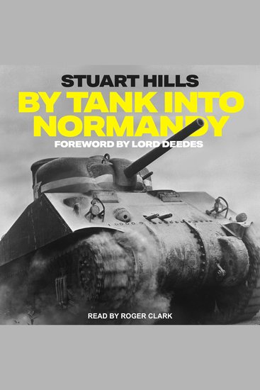 By Tank into Normandy - cover