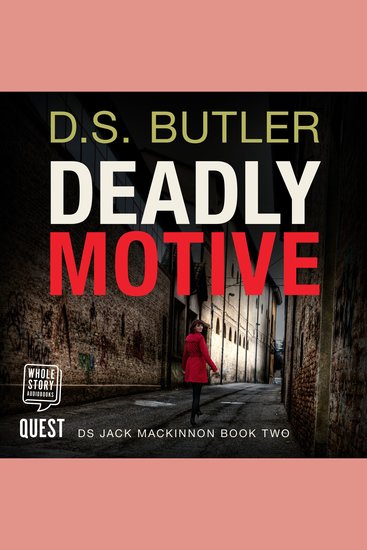Deadly Motive - DS Jack Mackinnon Crime Series Book 2 - cover