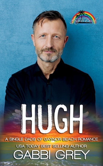 Hugh (Single Dads of Gaynor Beach Book 4) - cover