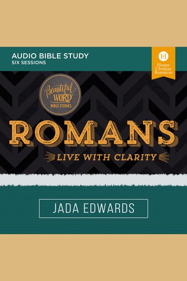 Romans: Audio Bible Studies - Live with Clarity - cover