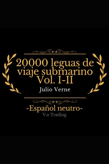 20000 leguas de viaje submarino Vol I-II - cover