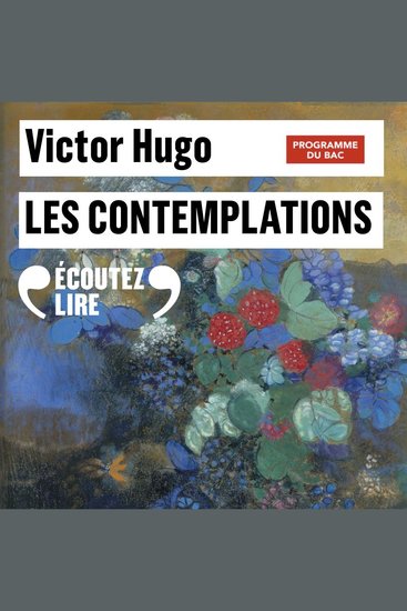 Les Contemplations (Livres I à IV) - BAC 2021 - cover