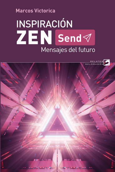 Inspiración zen… Send - Mensajes del futuro - cover