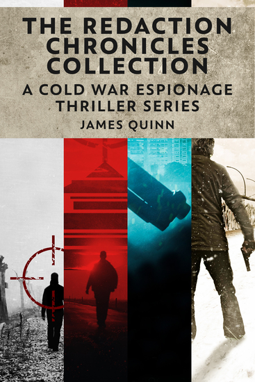 The Redaction Chronicles Collection - A Cold War Espionage Thriller Series - cover