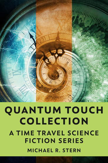 Quantum Touch Collection - A Time Travel Science Fiction Series - cover