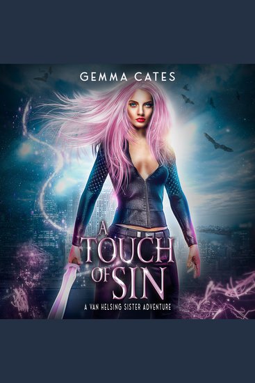 A Touch of Sin - A spicy hot Van Helsing sister adventure - cover