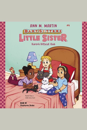 Karen's Kittycat Club (Baby-Sitters Little Sister #4) - cover
