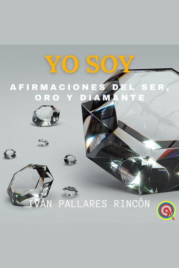 YO SOY - Afirmaciones del Ser Oro y Diamante - cover