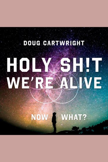 Holy Sh!t We're Alive - Now What? - cover