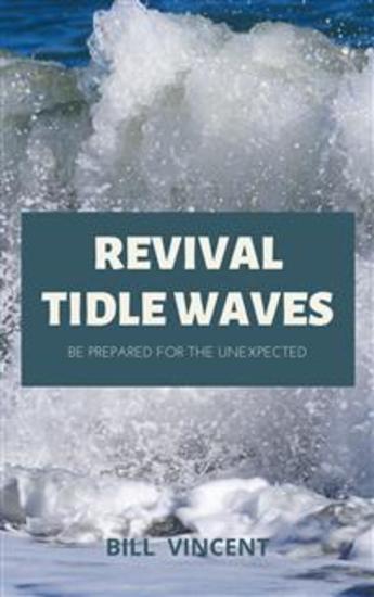 Revival Tidal Waves - Be Prepared for the Unexpected - cover