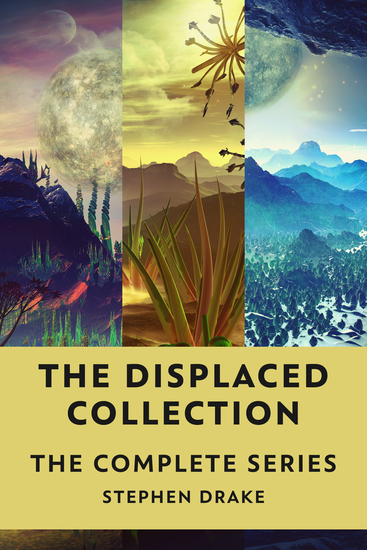 The Displaced Collection - The Complete Series - cover