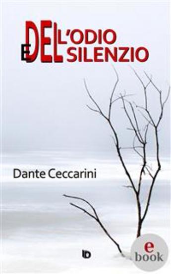 Dell'odio e del silenzio - cover
