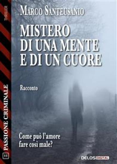 Mistero di una mente e di un cuore - cover