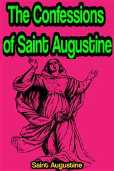 The Confessions of Saint Augustine - cover