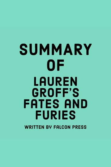 Summary of Lauren Groff's Fates and Furies - cover