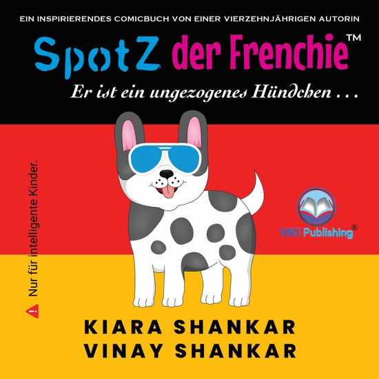 SpotZ der Frenchie - Er ist ein ungezogenes Hündchen - cover