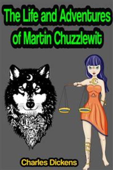 The Life and Adventures of Martin Chuzzlewit - cover