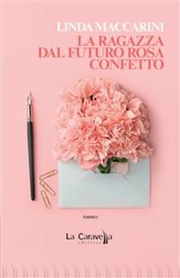 La ragazza dal futuro rosa confetto - cover