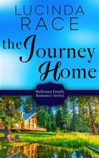 The Journey Home - McKenna Family Romance - cover