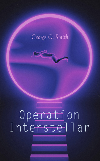 Operation Interstellar - SF Adventure Novel - cover