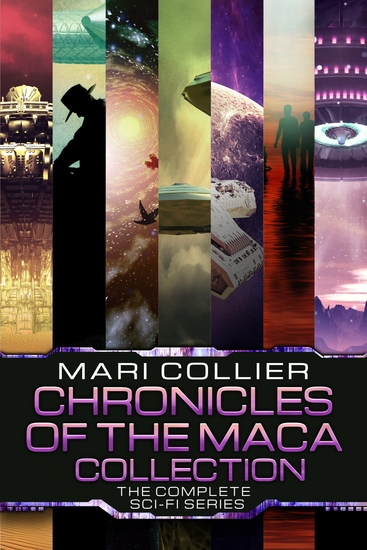 Chronicles Of The Maca Collection - The Complete Sci-Fi Series - cover