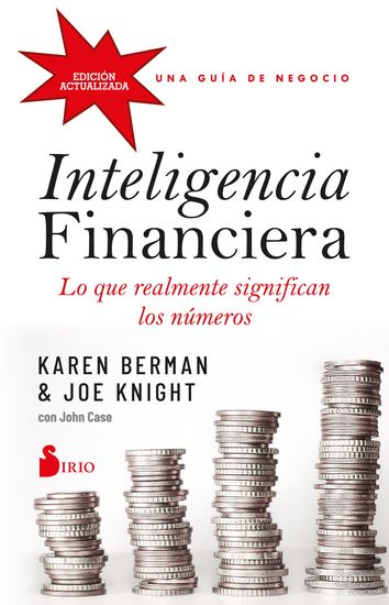 Inteligencia financiera: lo que realmente significan los números - Una guía de negocio - cover