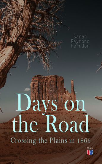 Days on the Road: Crossing the Plains in 1865 - cover