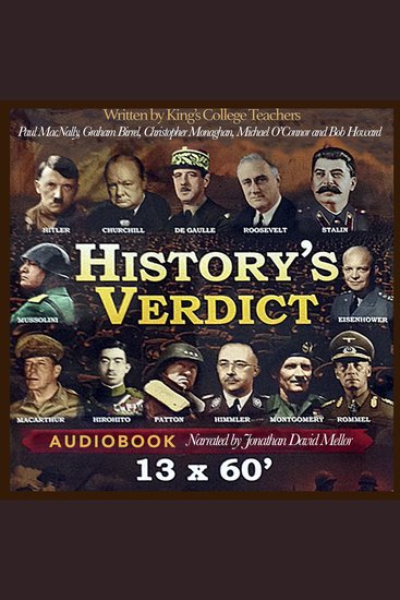 History's Verdict - Wise verdicts on World War 2’s most powerful figures - cover