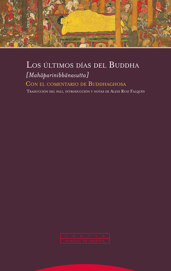 Los últimos días del Buddha - Con el comentario de Buddhaghosa - cover