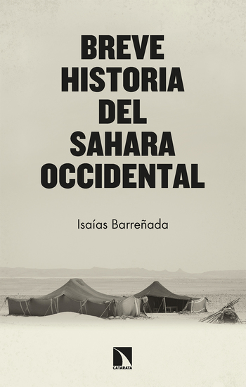 Breve historia del Sahara Occidental - Resistencia frente a realpolitik - cover