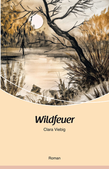 Wildfeuer - Roman - cover