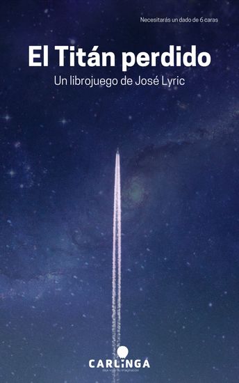 El Titán perdido - Un librojuego de aventura espacial - cover