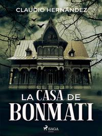 La casa de Bonmati
