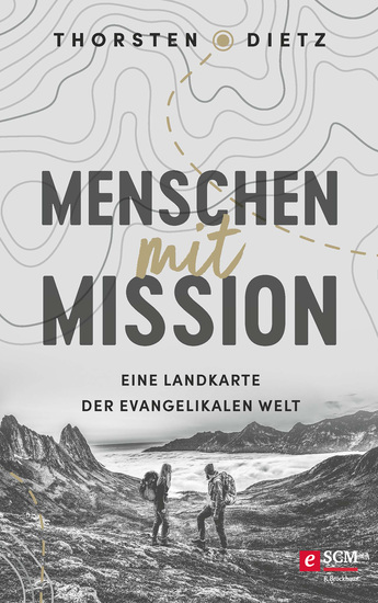Menschen mit Mission - Eine Landkarte der evangelikalen Welt - cover