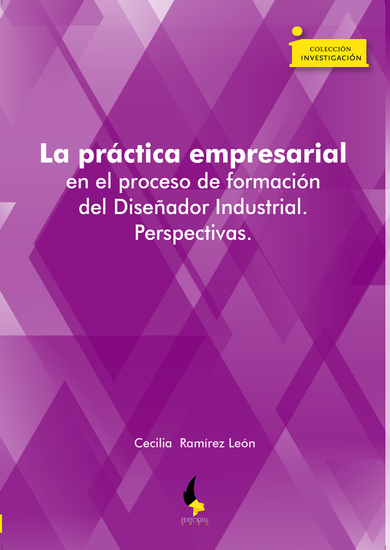 La práctica empresarial en el proceso de formación del Diseñador Industrial Perspectivas - cover