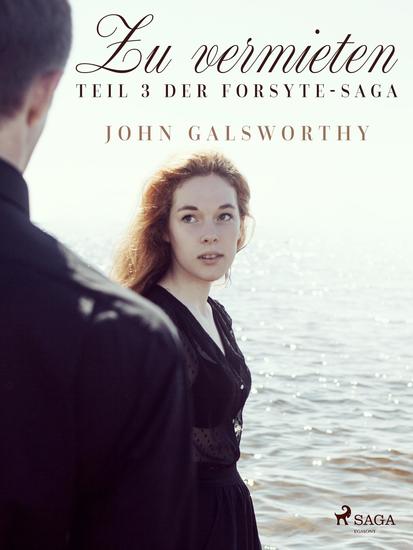 Zu vermieten – Teil 3 der Forsyte-Saga - cover