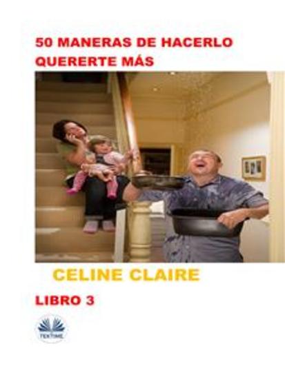 50 Maneras De Hacerlo Quererte Más - cover