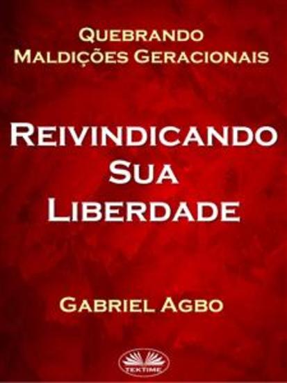 Quebrando Maldições Geracionais: Reivindicando Sua Liberdade - cover