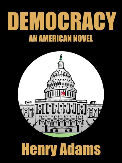 Democracy - An American Novel - cover
