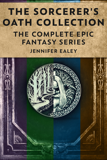 The Sorcerer's Oath Collection - The Complete Epic Fantasy Series - cover