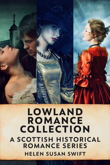 Lowland Romance Collection - A Scottish Historical Romance Series - cover