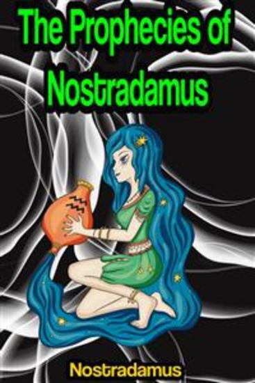 The Prophecies of Nostradamus - cover