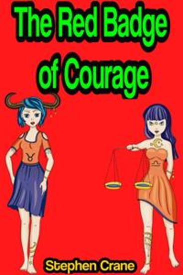 The Red Badge of Courage An Episode of the American Civil War - cover
