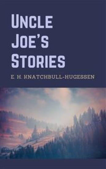 Uncle Joe's Stories - Illustrated - cover