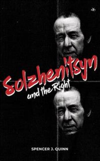 Solzhenitsyn and the Right - cover