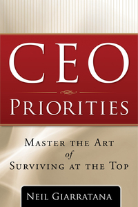 CEO Priorities - Master the Art of Surviving at the Top