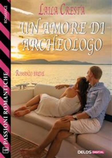 Un amore di archeologo - cover