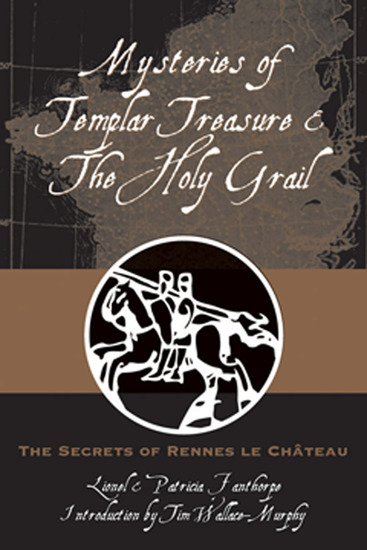 Mysteries of Templar Treasure & the Holy Grail - The Secrets of Rennes Le Chateau - cover