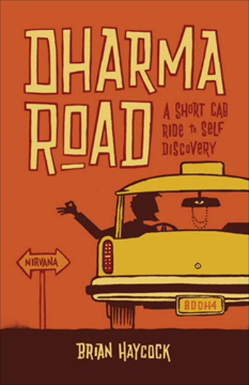 Dharma Road - A Short Cab Ride to Self Discovery - cover